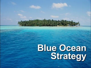 Blue Ocean Strategy 