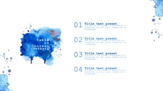 感谢您下载包图网平台上提供的PPT作品，为了您和包图网以及原创作者的利益，请勿复制、传播、销售，否则将承担法律责任！包图网将对作品进行维权，按照传播下载次数进行十倍的索取赔偿！
ibaotu.com
t a b l e
o f
C o n t e n t
s
C O N T E N T
01 Title text preset
This part of the content is displayed as a
placeholder for text layout (themed font is
recommended)
02 Title text preset
This part of the content is displayed as a
placeholder for text layout (themed font is
recommended)
03 Title text preset
This part of the content is displayed as a
placeholder for text layout (themed font is
recommended)
04 Title text preset
This part of the content is displayed as a
placeholder for text layout (themed font is
recommended)
 