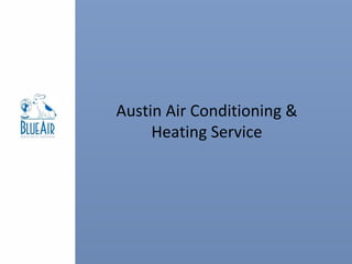 Austin Air Conditioning & Heating Service 