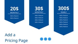MONTHLY
20$
Add a feature
Add a feature
YEARLY
300$
Add a feature
Add a feature
Add a feature
Add a feature
Add a feature
Add a feature
MONTHLY
30$
Add a feature
Add a feature
Add a feature
Add a feature
Add a
Pricing Page
 