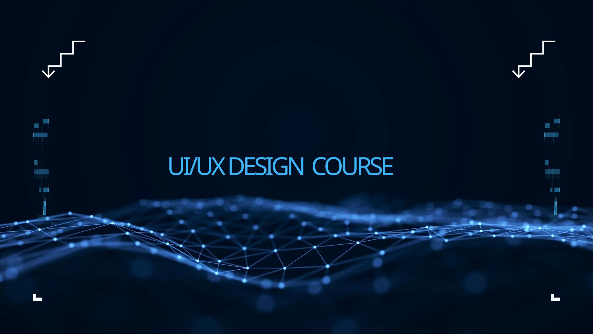 UI/UXDESIGN COURSE
 