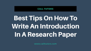 Best Tips On How To Write An Introduction In A Research Paper | PPTX