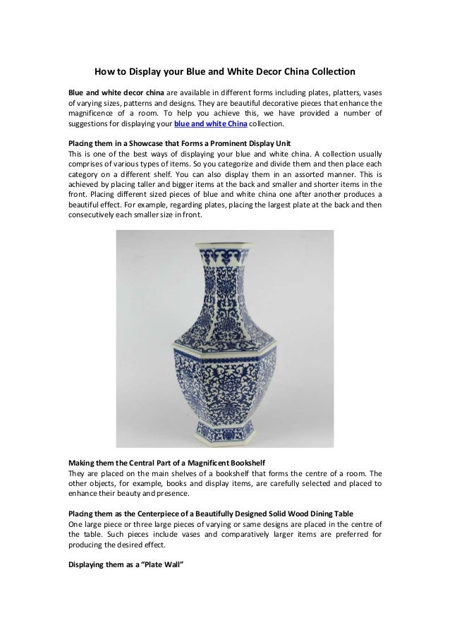 How To Display Your Blue And White Decor China Collection