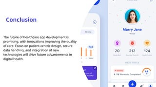 Future of Digital Health And App Development | PPTX