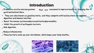 Probiotics Project Effects of Probiotics on Gut Health and Immune Function | PDF