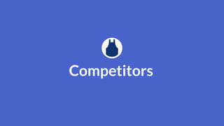 Competitors
 