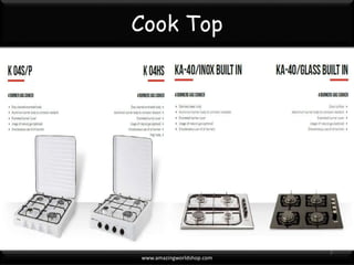 Cook Top
www.blueberryasia.com
7
 