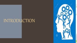 INTRODUCTION
 