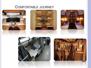 COMFORTABLE JOURNEY
 