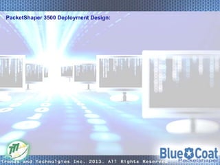 Packetshaper Process Bluecoat Packeshaper Presentation | PPT
