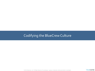 BlueConic Culture Deck_Dec 2017 | PPTX