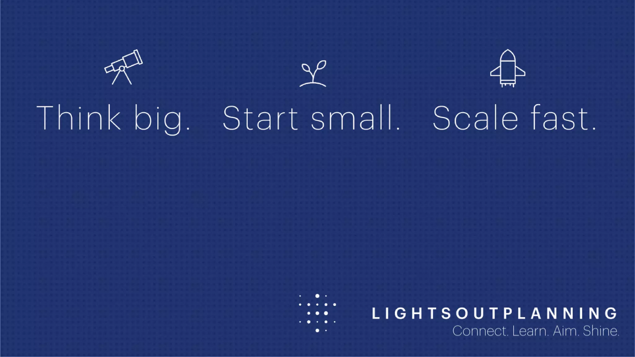 How to drive your end-to-end network with LightsOutPlanning