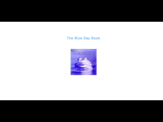 The Blue Day Book
 