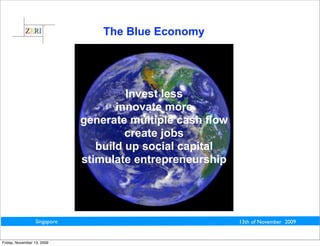 Gunter Pauli - Blue economy 2009