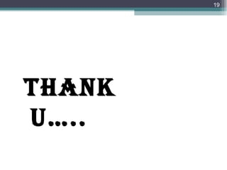 tHank
U…..
19
 