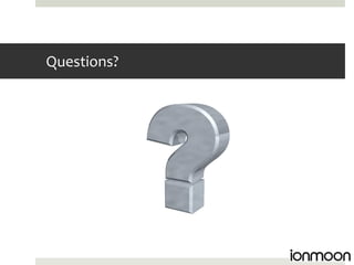 Questions?
 