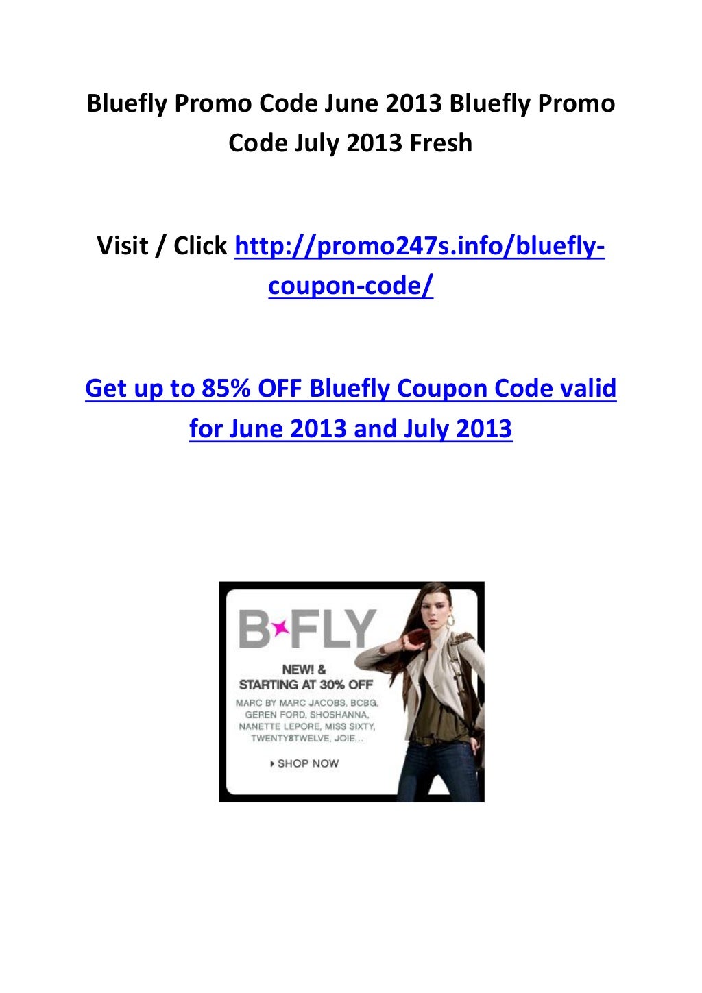 Bluefly Promo Code June 2013 Bluefly Promo Code July 2013 Fresh