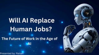 Will Artificial Intelligence Replace Human Jobs | PDF