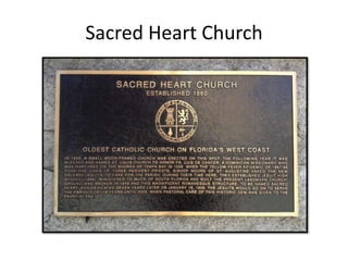 Sacred Heart Church
 