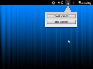 START SESSION
END SESSION

 