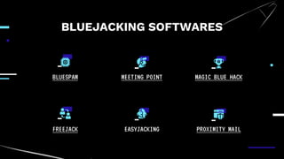 Bluejacking Example Bluejacking | PPTX