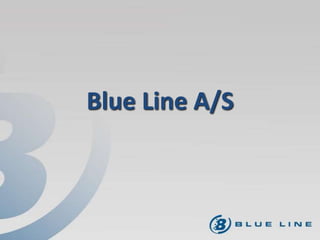 Blue Line A/S
 