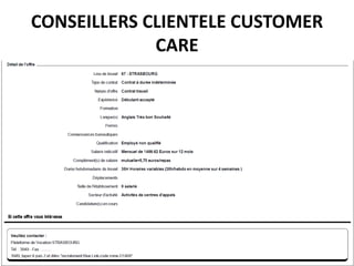 CONSEILLERS CLIENTELE CUSTOMER
CARE
