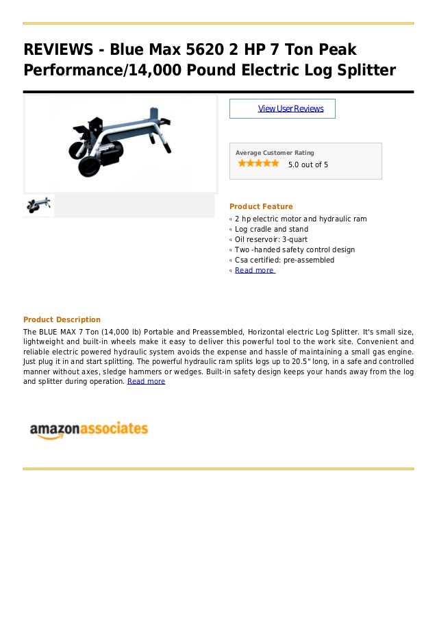 Blue max 5620 2 hp 7 ton peak performance 14,000 pound