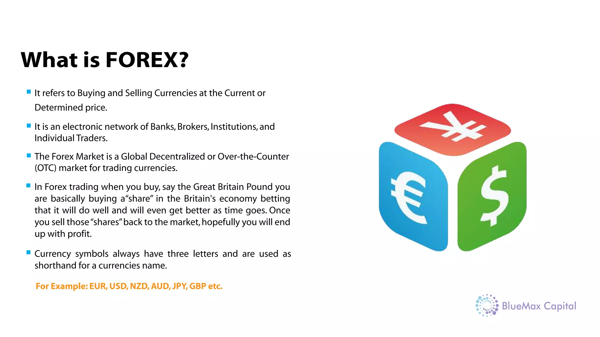 All About Forex Trading - BlueMax Capital | PDF