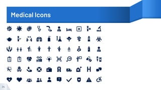 Medical Icons
34
 