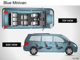 Blue Minivan



               TOP VIEW




 SIDE VIEW



                      Your Logo
 