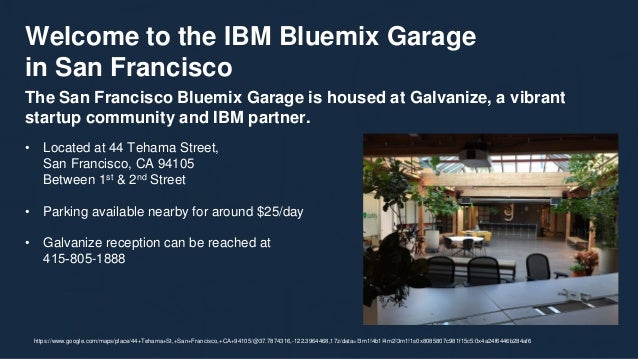 Bluemix Garage San Francisco