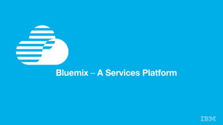 Urban Code Bluemix
Deployment Client
Stemcells
Releases
Manifests
BOSH
CLI
SSL VPN Tunnel
Urban Code Bluemix
Deployment Server
BOSH
Cloud	
  Provider	
  Interface	
  
DataPower	
  
BM	
  UI	
  
Metering	
  	
  
Admin	
  UI	
  
NATS	
  
BM	
  DB	
  
Backup	
  
Login	
  server	
  
UAA	
   CC	
  
Blobst
ore	
  
HM	
  
CCDB	
  
Loggre
gator	
  
Go	
  router	
  
Logging	
  
DEAs	
  
UAADB	
  
LDAP	
  
…	
  
…	
  
…	
  
BOSH	
  blobstore	
  
PowerDNS	
  
Bluemix on IBM Cloud Manager with OpenStack
 