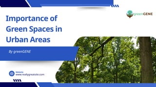 Importance of Green Spaces in Urban Areas | PPTX