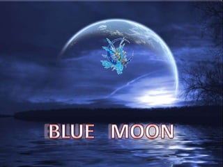 Blue   Moon 
