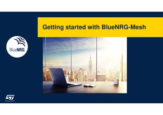 2.4GHz wireless portfolio
3
DS
BLE CONNECTIVITY
FEATURES
BlueNRG-MS
BLE4.1 Network processor
QFN32, WLCSP34
ST: the most complete Bluetooth® Low Energy portfolio in the market!
Single-Core
Dual-Core
ULTRA-LOW POWER
BlueNRG-2N
BLE5 Network processor
QFN32, WLCSP34
BlueNRG-2
BLE5.0 Application processor
Cortex-M0 32MHz, 256KB
QFN32, QFN48, WLCSP34
BlueNRG-LP
BLE5.0 Application processor
Cortex-M0+ 64MHz,
Flash: 256KB Flash
RAM: up to 64KB
up to 32 GPIOs
QFN, WLCSP49
BlueNRG-1
BLE4.2 Application processor
Cortex-M0 32MHz, 160KB
QFN32, WLCSP34
STM32WBxx
BLE5.0 Application processor
802.15.4, Zigbee, Thred, 2.4GHz prop.
Dual core Cortex-M4, 64MHz / M0+, 32MHz
Flash: 256K up to 1MB
RAM: 48K up to 256K
UQFN48, VQFN68, WLCSP47, WLCSP100, BGA129
(SAMPLING, MP e/o Q2’20)
ADVANCED CONNECTIVTY - MULTI-PROTOCOL
STM32WB
BlueNRG
 