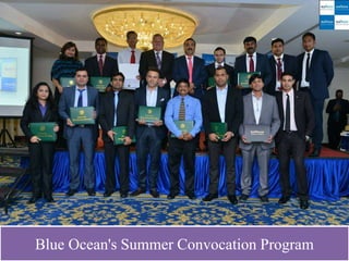 Blue Ocean's Summer Convocation Program
 
