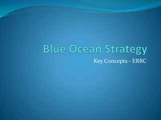 Key Concepts - ERRC
 
