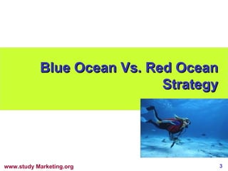 Blue Ocean Vs. Red Ocean Strategy 