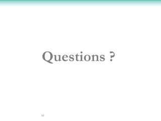 Questions ?


50
 