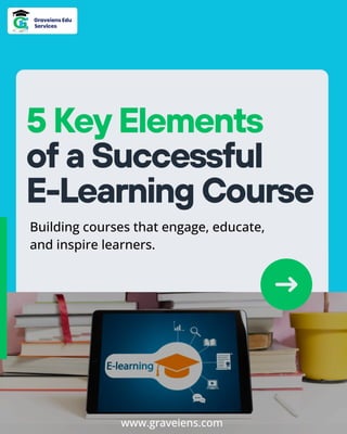 5 Key Elements of a Successful E-Learning Course | PDF