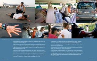 TOP ROW, LEFT TO RIGHT: Zhangbei, China     Mark Leong, Redux Pictures / Port Huron, MI    Chris Emerick / Pittsburg, CA   Catherine Karnow BOTTOM ROW, LEFT TO RIGHT: Chicago, IL   Alex Garcia
Marin, CA   Catherine Karnow / Port Huron, MI   Chris Emerick / Irkutsk, Russia   Chris Emerick



                                                      ecotourism guide from Hawaii. They met for the first time at the training camp in Lake Placid just one                                       “It’s about the four of us making it back to New York together and going the distance,” was Rogan’s
                                                      week before the run started in New York.                                                                                                     explanation for why he took pride in running the extra miles for his team that day. Weiner later
                                                                                                                                                                                                   commented, after jumping out of the van to run with Rogan for the last few miles, “It’s never that bad if
                                                      While working their way across the Mongolian steppe in the afternoon heat, the Blue Team was on the
                                                                                                                                                                                                   what you’re doing is important enough.”
                                                      verge of collapse. Van Prooyen was suffering from a groin injury from bouncing around in the van on the
                                                      rough Siberian roads. And the meniscus ligament Weiner had torn in his right knee while running the                                          For every one of the runners, there was that single moment when the purpose of the Blue Planet Run —
                                                      Boston Marathon was flaring up again.                                                                                                        and their own commitment to it — became transcendently clear.

                                                      Dudley took the team’s first handoff and ran an extra two miles, hoping to relieve pressure from her                                         For Emmanuel Kibet, a professional marathoner from central Kenya, that moment came on the shores
                                                      ailing teammates. “I’ve worked on a lot of volunteer projects and leadership programs before, but nothing                                    of Lake Baikal, the oldest, deepest and largest body of fresh water on the planet. Kibet was one of seven
                                                      comes close to the intensity of this one,” she explained while stopping only a few seconds to hydrate.                                       children growing up in a family whose water source was a nearby well that often served up only muddy
                                                                                                                                                                                                   water. Perhaps this was one of the reasons he stunned his teammates by suddenly leaping into the
                                                      Weiner struggled to complete one of his most difficult 10-mile legs. But the ailing van Prooyen had to be
                                                                                                                                                                                                   remarkably clear, frigid lake.
                                                      coaxed back into the van by Dr. Pershing after gamely completing eight of his 10 miles.


228  Blue Planet Run                                                                                                                                                                                                                                                                                           Blue Planet Run  229
 