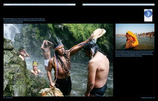 On average, no more than a third of the wastewater in developing countries is treated before being discharged into rivers, streams and lakes.   100 years ago, London, New York and Paris were centers of infectious waterborne disease, but today they boast some of the best public water systems in the world.




   Shamans perform a soul-cleansing ritual at Peguche Falls in Ecuador during the Inti Raymi fiesta,
an ancient Incan celebration of the sun. The water is believed to give a person power to work and courage
to dance for the fiesta.     Ivan Kashinsky, WPN




                                                                                                                                                                                                                                             Hindu pilgrims travel thousands of miles to collect a bottle of water from the headwaters
                                                                                                                                                                                                                                           of the sacred Ganges River, and they proudly display the bottle in their homes for the rest of
                                                                                                                                                                                                                                           their lives. An important part of ritual purification in Hinduism is the bathing of the entire body,
                                                                                                                                                                                                                                           particularly in rivers considered holy.    Qilai Shen, Panos Pictures




34  Blue Planet Run                                                                                                                                                                                                                                                                                            Drinking Dinosaur Water  35
 