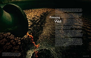 It’s common knowledge that you can survive for weeks without food. But without water?
                                                                                        A few days, at the most. We are mostly water and our planet is mostly water — indeed it’s
                                                                                        often called the ‘water planet,’ its blue seas and white cloudy mists forming the dominant
                                                                                        features we see from space. 

                                                                                        Yet in many ways water is scarce. Ninety seven percent of the planet’s water is undrinkable
                                                                                        sea water, most of the rest is locked up in glaciers and ice caps, or falls in places far from
                                                                                                           people. Even so, we’d have enough places, if we hadn’t figured out a
                                                                                                           staggering list of ways to pollute and squander our birthright. 

                                                                                                                The most obvious examples loom large in our collective memory.
                                                                                                                Forty years ago America awoke one morning to discover that the
                                                                                                                Cuyahoga River in Cleveland was on fire. When a river catches on
                                                                                                                fire, that gets our attention. One would think that billions of dead fish
                                                                                        bobbing to the surface of ponds and lakes and rivers all over the world would be a clear sign
                                                                                        that something was seriously wrong, but in most places those warnings are still being ignored.

                                                                                        These are examples of our collective failure to see what is right before our eyes. But the
                                                                                        subterranean, slow-moving and subtle water disasters — many of them occurring literally
                                                                                        beneath our feet — should frighten us even more.

                                                                                        Consider, for instance, the ways the United States has managed to overpump the invisible
                                                                                        deep aquifers under its fields and cities. This might have been a warning to other nations,
                                                                                        but greed and short-term gains have a curious ability to blind us to the bigger picture.
                                                                                        Unfortunately, all of the major grain-producing countries adopted deep water pumping in the
                                                                                        years right after World War II. The United States implemented this technology quicker, and
                                                                                        thus encountered its problems first — but not by much, and by then, the rest of the world
                                                                                        was already deeply committed.

                                                                                        The result is that China, India and the United States, as well as scores of other countries,
                                                                                        are all starting to pump their reservoirs dry at the same time, which is right now. Over the
                                                                                        last decade the water table beneath the North China Plains and the Indian Punjab has been
                                                                                        dropping by meters each year — in some places, tens of meters. These deep aquifers took
                                                                                        millions of years to fill, and we are draining them in less than a century. This is not a resource
                                                                                        that can be replenished overnight; it may take decades, if it’s even possible at this late date.
                                                                                        And that’s only if we have the resolve to do it.




   Wastewater gushes out of a pipe at the state-owned Lianhua factory
in China. Lianhua, which means “Lotus Flower,” is the largest producer of MSG
in China and the largest polluter in the Huai River Basin. Worldwide, it is estimated
that half of all major rivers are seriously polluted or depleted.    Stephen Voss
                                                                                                                                                                                             Poisoning the Well  45
 