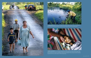   Unlined waste pits filled with crude oil are a sad legacy of Texaco’s 28 years of drilling in Ecuador. It could cost as much as $6 billion to
                                                    ignore the waste oil left behind, but who will pay for it and how the oil will be cleaned up are still at issue.    Lou Dematteis, Redux




    Texaco sprayed crude oil on dirt                   Angel Toala Marin’s home is near an oil well in Shushufindi, Ecuador, where waste has been dumped into local water supplies. When
roads to keep dust down while it operated in the    Angel contracted stomach cancer, doctors who diagnosed him blamed the contaminated drinking water. “I don’t think the oil company worried if
Ecuadorian Amazon from 1964 through 1992.           they contaminated the water,” Angel’s wife, Luz Maria Marin, said the day after her husband died. “We knew the water was bad for our health, but
The practice still continues today in the town of   what could we do? There wasn’t water anywhere else.”            Lou Dematteis, Redux
Shushufindi.     Lou Dematteis, Redux

                                                                                                                                                                                                       Poisoning the Well  67
 