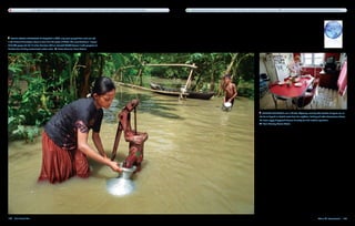 Since 2000, floods, droughts and other water disasters have killed nearly half a million people and affected 1.5 billion people.   Despite population growth in the United States, total water use today is lower than it was in 1980, and per capita use has dropped 25 percent in the last 30 years.




   When severe monsoons hit Bangladesh in 2004, only water pumped from wells was safe
in the district of Munshiganj, about an hour from the capital of Dhaka. The worst flooding in 15 years
killed 700 people and left 10 million homeless. And an estimated 76,000 became ill with symptoms of
diarrhea from drinking contaminated surface water.       Dieter Telemans, Panos Pictures




                                                                                                                                                                                                                                          Beverly Landrey’s well in Gillette, Wyoming, went dry after decades of regular use, so
                                                                                                                                                                                                                                       she has to depend on bottled water from her neighbors. Landrey and other homeowners believe
                                                                                                                                                                                                                                       the water supply disappeared because of nearby coal bed methane operations. 
                                                                                                                                                                                                                                          Kevin Moloney, Aurora Photos




104  Blue Planet Run                                                                                                                                                                                                                                                                                   We're All Downstream  105
 