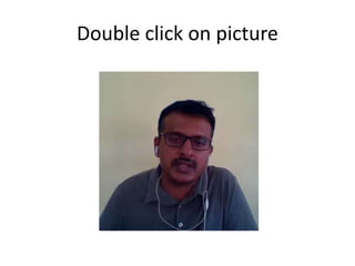 Double click on picture
 