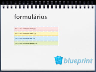 formulários
 