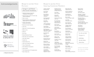 Acknowledgements

Bl u e p rin t Jo rda n R ive r
Par t n e rs
George S. and Dolores
Doré Eccles Foundation
•
•

Dav is Co...