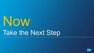 Now
Take the Next Step
 